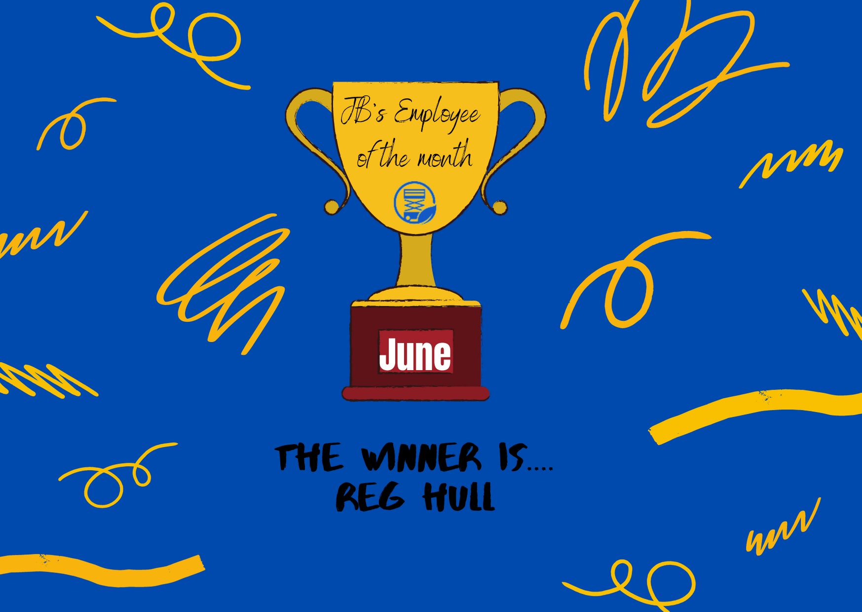 John Barton’s Employee of the Month – June