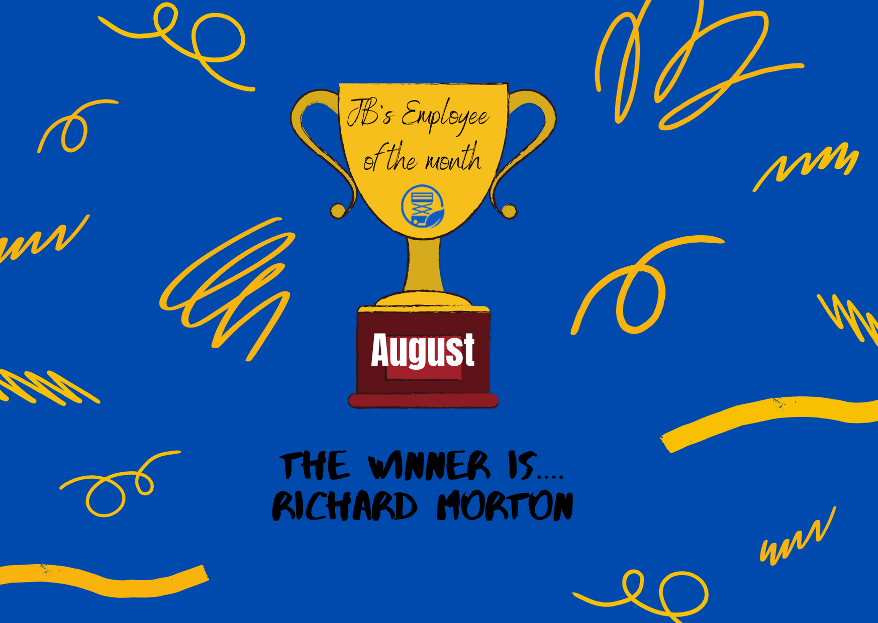 John Barton Employee of the Month – August